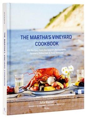 The Martha’s Vineyard Cookbook: 100 Recipes from the Island’s Restaurants, Farmers, Fishermen & Food Artisans 玛莎葡