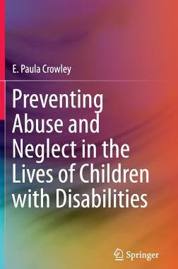 预订 Preventing Abuse and Neglect in the Lives of Children with Disabilities