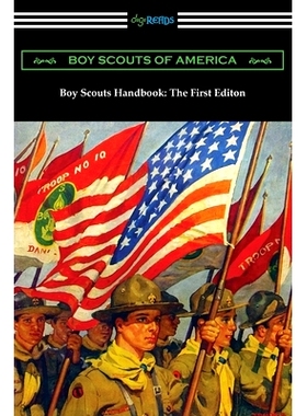 预订 Boy Scouts Handbook: The First Edition: 9781420973204