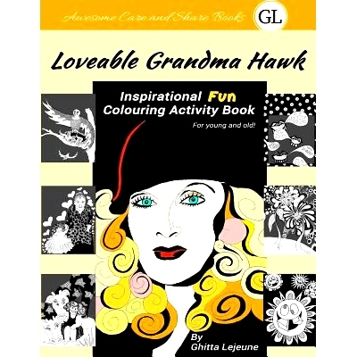 预订 Loveable Grandma Hawk: Inspirational Fun Colouring Activity Book: 9781723997969