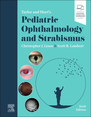 【预订】Taylor and Hoyt’s Pediatric Ophthalmology and Strabismus 9780702082986
