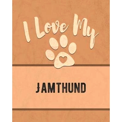 预订 I Love My Jamthund: For the Pet You Love, Track Vet, Health, Medical, Vaccinations and More in this Book: 978107463