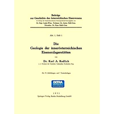 预订 Die Geologie der Innerösterreichischen Eisenerzlagerstätten: 9783709159811