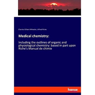 upon part Manua and based Medical chemistry 預(yù)訂 physiological Riche’s the Including organic outlines