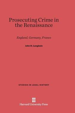 [预订]Prosecuting Crime in the Renaissance 9780674184237