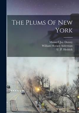 [预订]The Plums Of New York 9781017245301