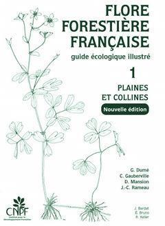 [预订]Flore forestière française : guide écologique illustré, Vol. 1. Plaines et collines 9782916525471