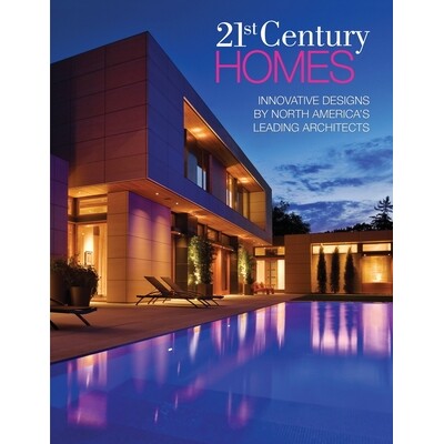 预订 21st Century Homes: Innovative Designs by North America’s Leading Architects: 9781917613149
