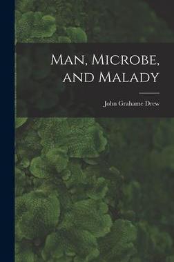 [预订]Man, Microbe, and Malady 9781013577451