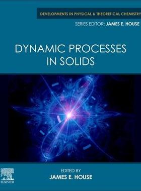 [预订]Dynamic Processes in Solids 9780128188767
