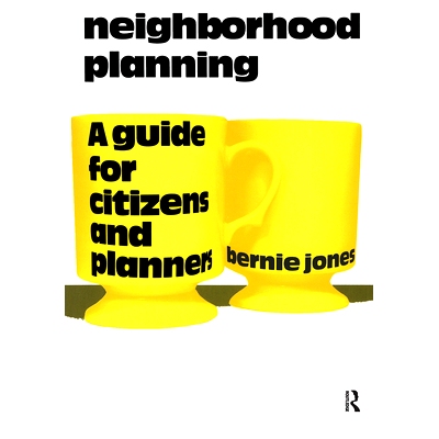 预订 Nei*orhood Planning: A Guide for Citizens and Planners: 9780367092153