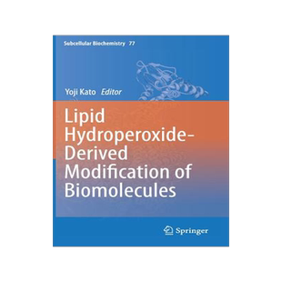 预订 Lipid Hydroperoxide-Derived Modification of Biomolecules