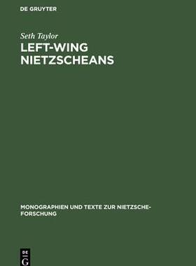 【预订】Left-Wing Nietzscheans 9783110124576