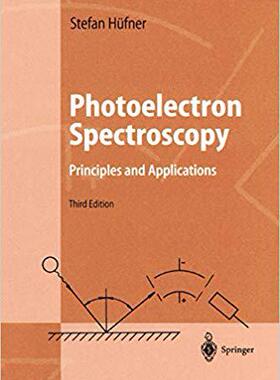 【预订】Photoelectron Spectroscopy 9783642075209