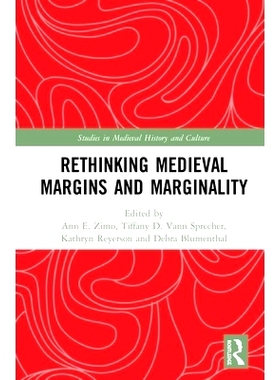 预订 Rethinking Medieval Margins and Marginality 重新思考中世纪的边缘和边缘: 9780367439569