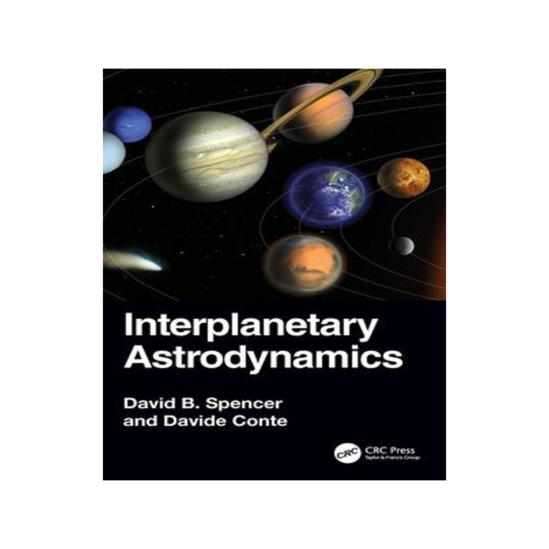 [预订]Interplanetary Astrodynamics 9780367759704
