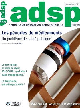 预订 ADSP, actualité et dossier en santé publique, n° 119. Les pénuries de médicaments : un problème de santé pub