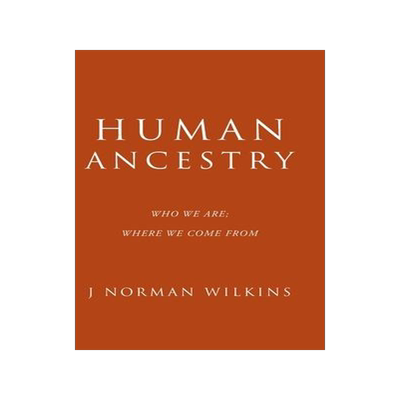 [预订]Human Ancestry: Who We Are; Where We Come From 9781489736758