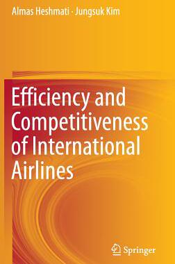 【预订】Efficiency and Competitiveness of International Airlines