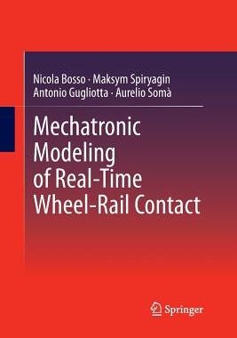 预订 Mechatronic Modeling of Real-Time Wheel-Rail Contact