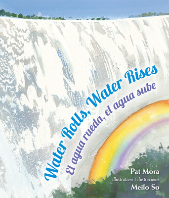 【预订】Water Rolls, Water Rises/El Agua Rueda, el Agua Sube