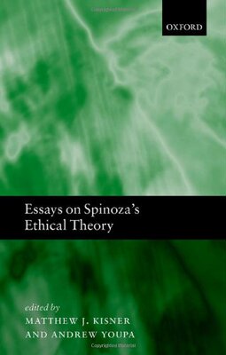 【预订】Essays on Spinoza’s Ethical Theory