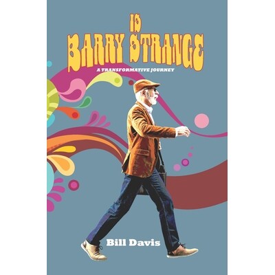 预订 Is Barry Strange: A Transformative Journey 9798999061324