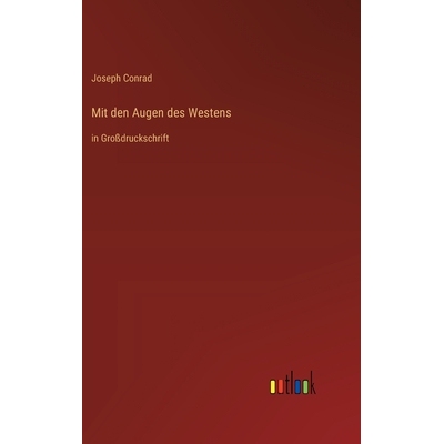 预订 Mit den Augen des Westens: in Großdruckschrift: 9783368389598