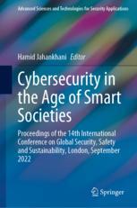 【预订】Cybersecurity in the Age of Smart Societies 9783031201592