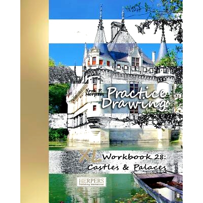 预订 Practice Drawing - XL Workbook 28: Castles & Palaces: 9783946411536