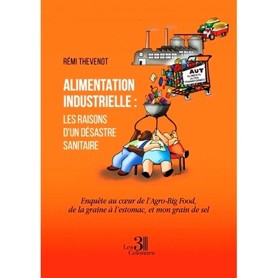 预订 Alimentation industrielle : les raisons d’un désastre sanitaire 工业食品：健康灾难的原因: 9782383267607