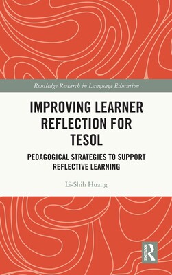 【预订】Improving Learner Reflection for TESOL 9780367371388