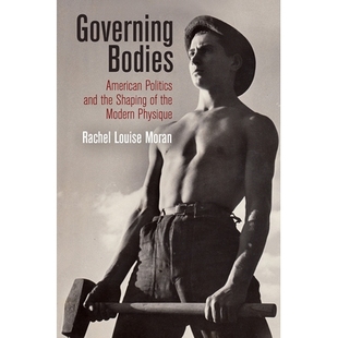the 9780812250190 Bodies 领导机构：美国政治与现代形态 Physique Modern and Politics American Governing 预订