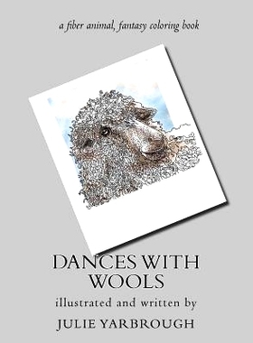预订 Dances With Wools: a fiber animal fantasy original coloring book: 9780692740415