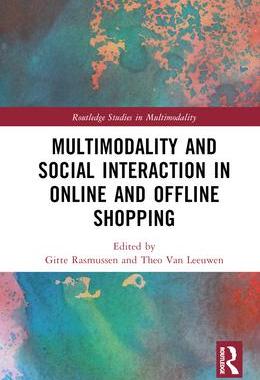 [预订]Multimodality and Social Interaction in Online and Offline Shopping 9781032255910