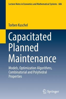 【预订】Capacitated Planned Maintenance