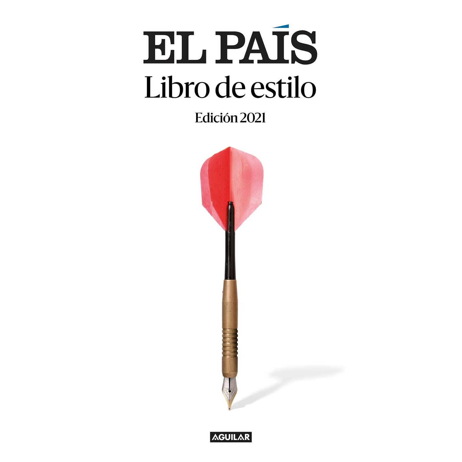 预售 西班牙语原版 西班牙《国家报》写作风格手册(2021年版) Libro de estilo de El Pais 西语学习指南 语言规范