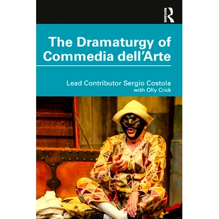 预订 The Dramaturgy of Commedia dell’Arte 艺术喜剧的戏剧性(意大利语): 9780367608842