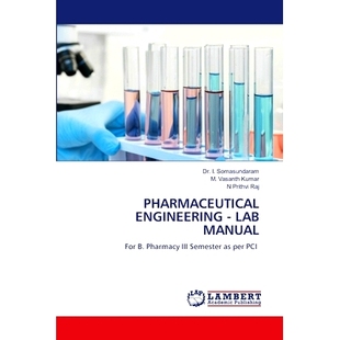 LAB ENGINEERING MANUAL 制药工程 9786207475070 预订 实验室手册 PHARMACEUTICAL