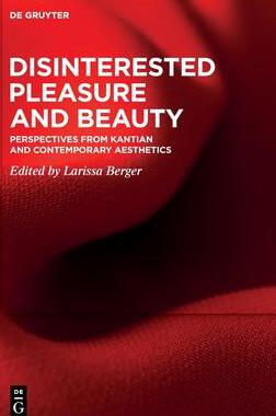 [预订]Disinterested Pleasure and Beauty 9783110727548
