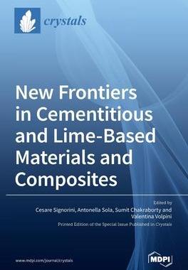 [预订]New Frontiers in Cementitious and Lime-Based Materials and Composites 9783036535432