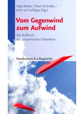 预订 Vom Gegenwind zum Aufwind: Der Aufbruch des systemischen Gedankens 从逆风到逆风：系统思想的出现: 9783525401842