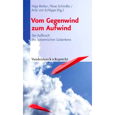 预订 Vom Gegenwind zum Aufwind: Der Aufbruch des systemischen Gedankens 从逆风到逆风：系统思想的出现: 9783525401842