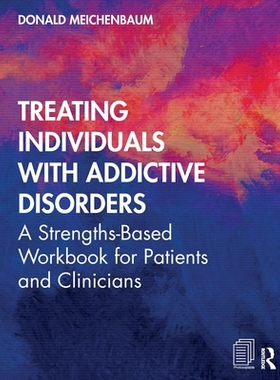 【预订】Treating Individuals with Addictive Disorders