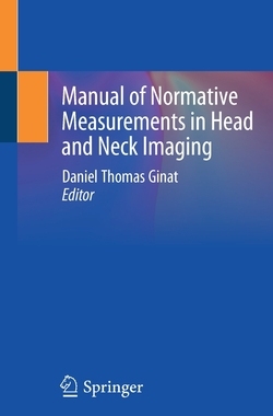 【预订】Manual of Normative Measurements in Head and Neck Imaging