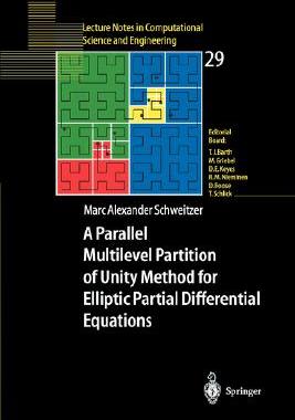 【预订】A Parallel Multilevel Partition of Unity Method for Elliptic Partial Differential Equations