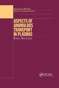 Aspects Anomalous Transport Plasmas 预订