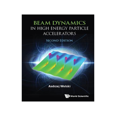 预订 []Beam Dynamics in High Energy Particle Accelerators 9789811273322