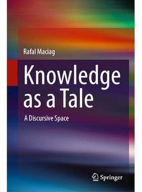 预订 Knowledge: A Discursive Space 知识：话语空间: 9783031698194