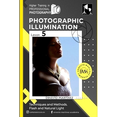 预订 Photographic illumination: Techniques and Methods. Flash and Natural Light: 9798351120508